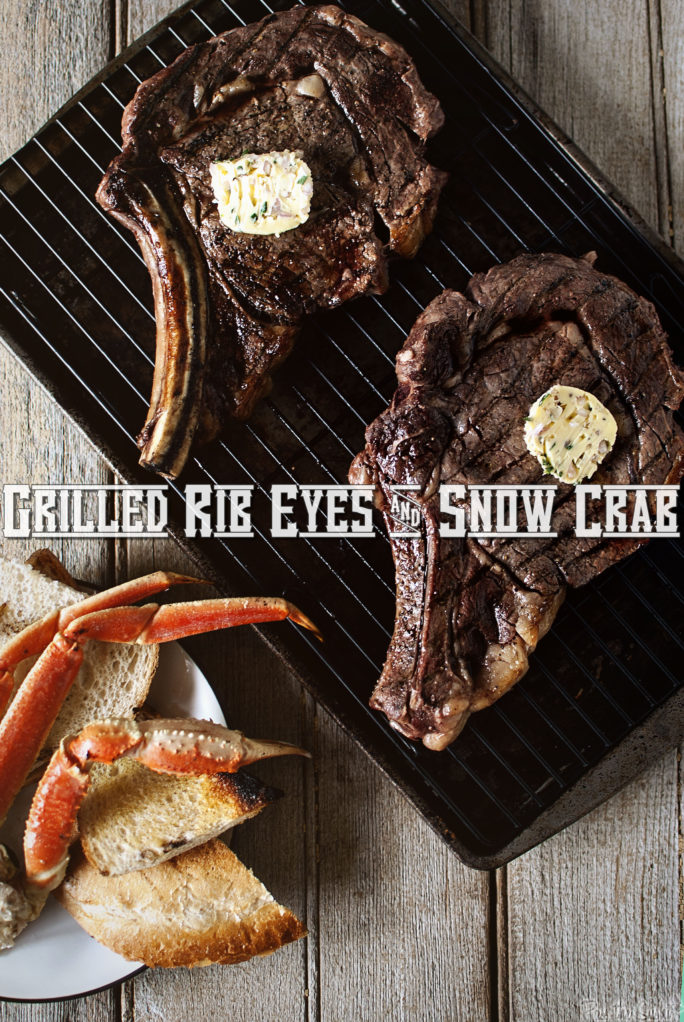 Grilled Rib Eyes & Snow Crab | Kita Roberts GirlCarnivore.com