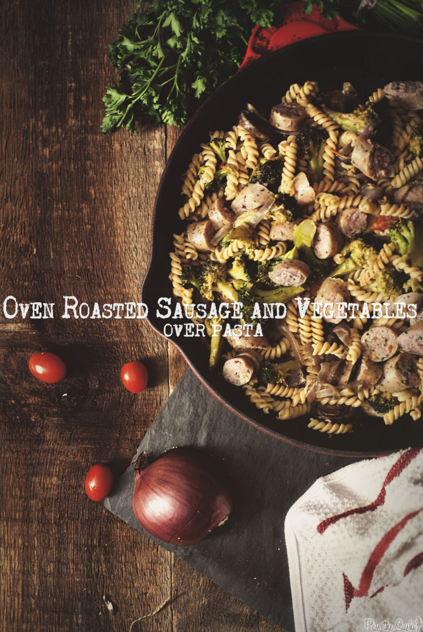 Oven Roasted Sausage Skillet With Vegetables | Kita Roberts GirlCarnivore.com