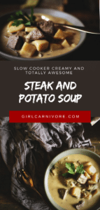 This is the most comforting steak and potato soup - it's creamy and easy and can be made on the stove top or in a slow cooker.