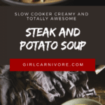 This is the most comforting steak and potato soup - it's creamy and easy and can be made on the stove top or in a slow cooker.