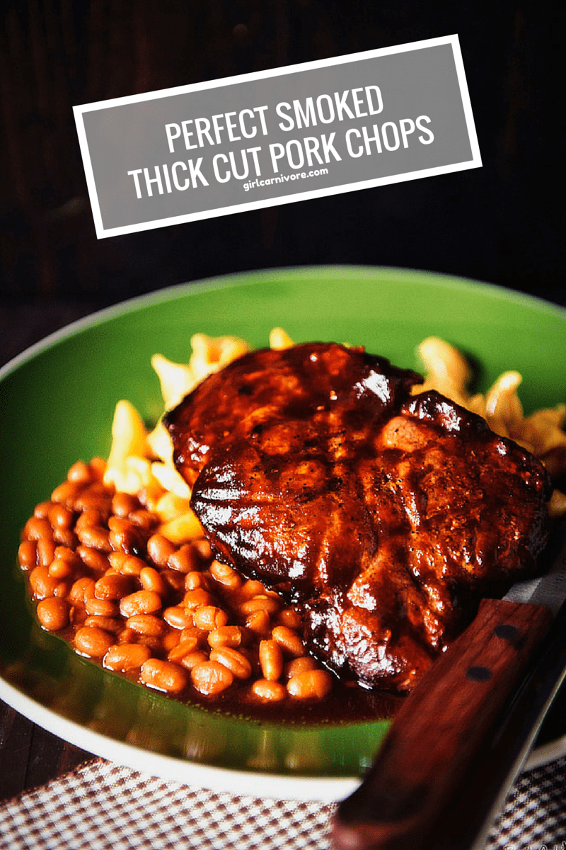 Perfect Smoked Thick Cut Pork Chops \ GirlCarnivore.com