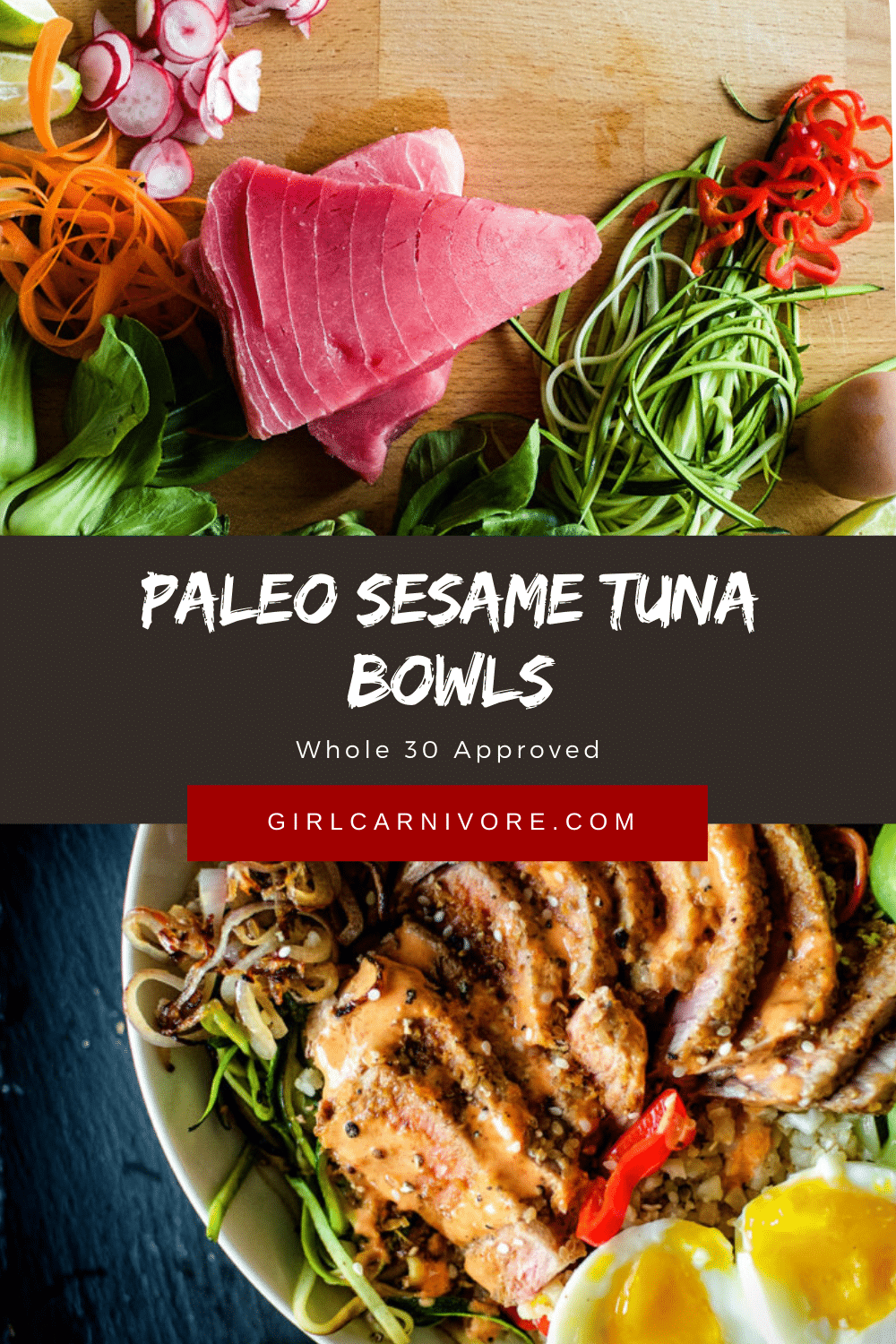 Paleo Sesame Tuna Bowls Girl Carnivore
