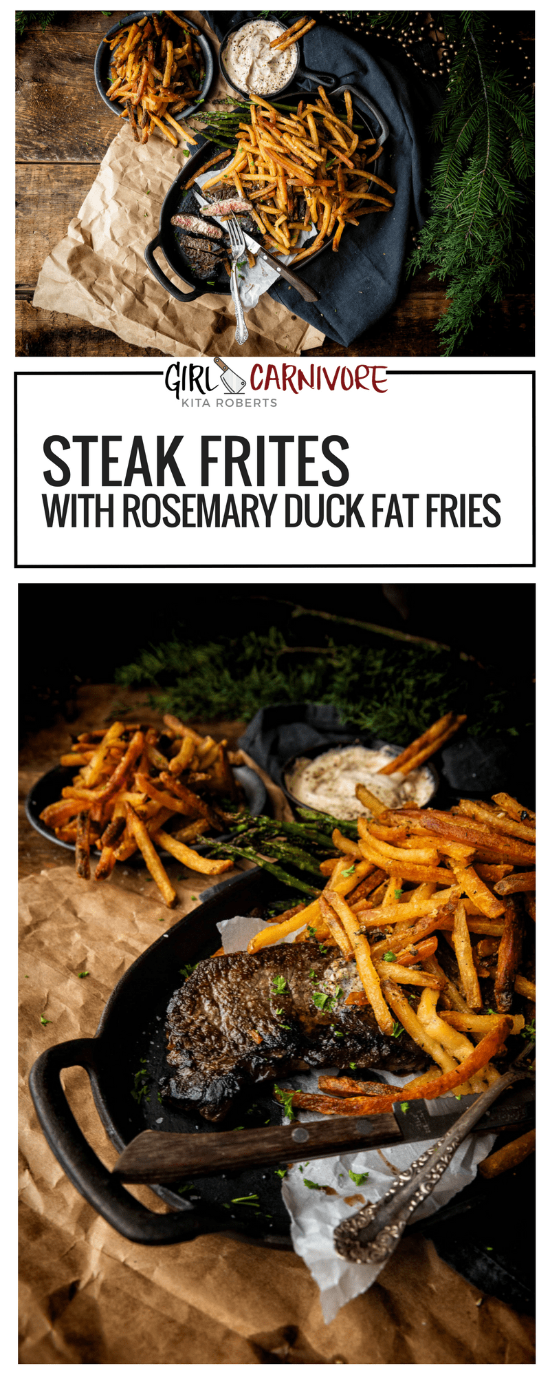 Steak Frites with Rosemary Duck Fat Fries Recipe on GirlCarnivore.com 