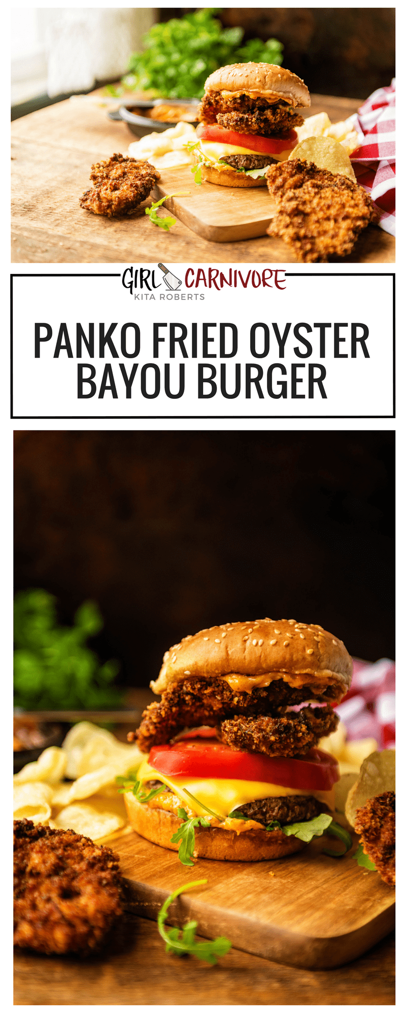 Girl Carnivore Fried Oyster Bayou Burger Recipe