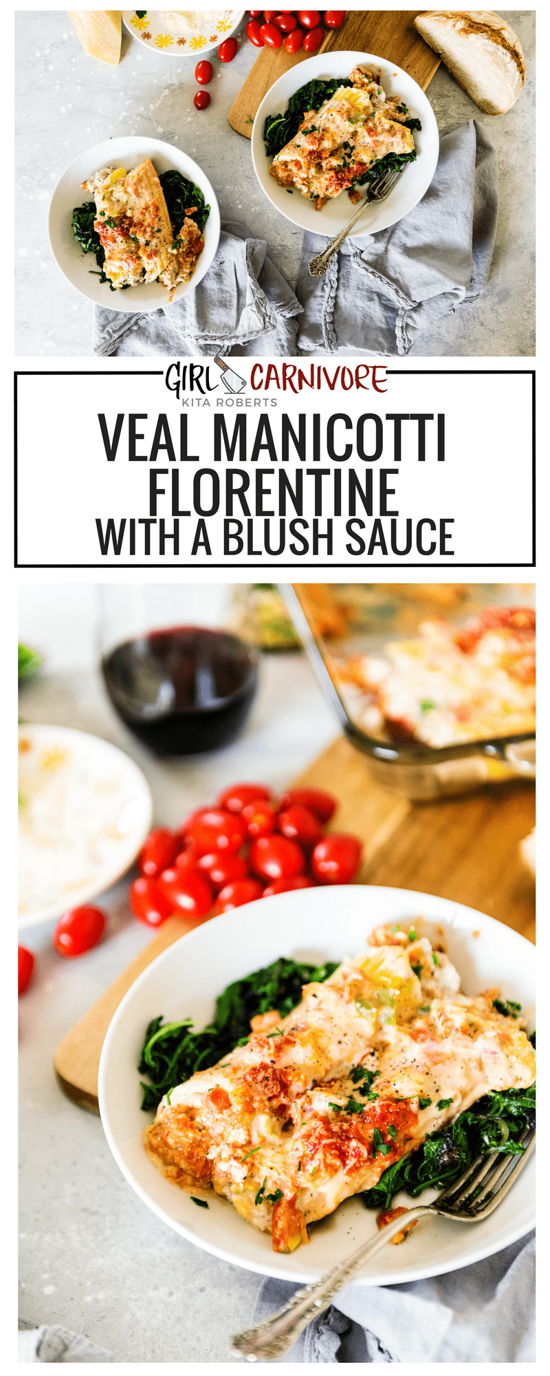 Veal Manicotti Florentine Recipe - GirlCarnivore.com