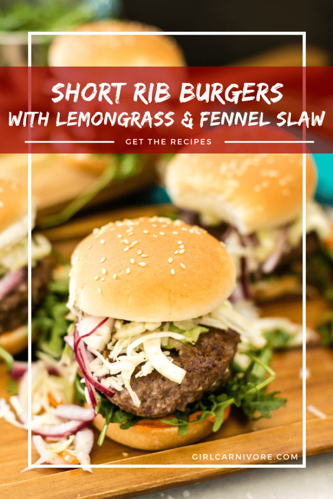 Short Rib Burgers with Lemongrass and Fennel Slaw Recipe on Girlcarnivore.com