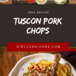How to Make Tuscan Pork Chops