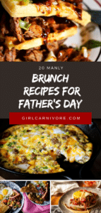 20 Manly Recipes For Father's Day