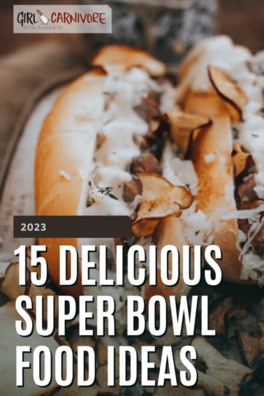 15 Delicious Super Bowl Food Ideas