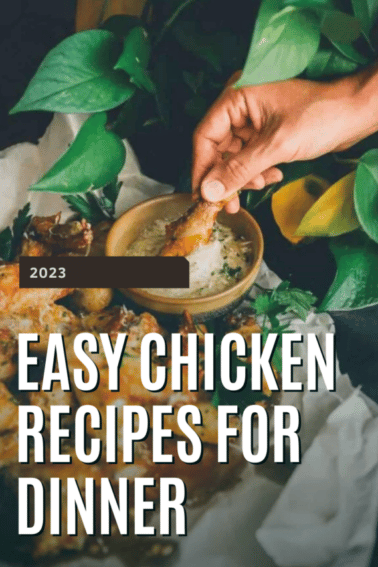easy chicken recipes for dinner graphic