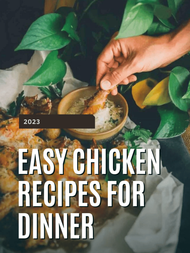 Easy Chicken Dinner Recipes for the Busy Home Cook - Girl Carnivore