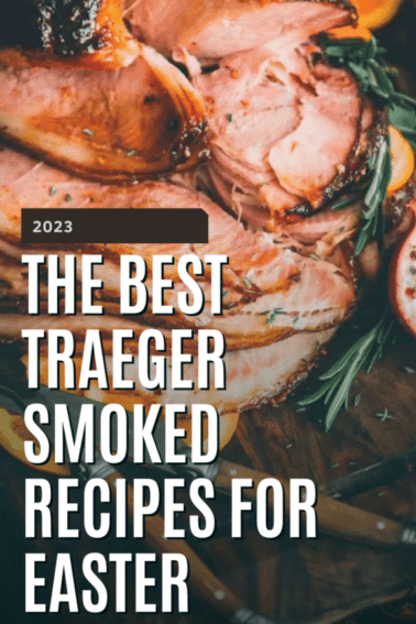 best smoked recipes for easter graphic.