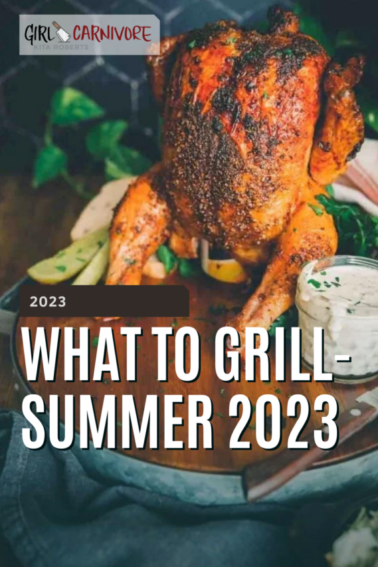 what to grill summer 2023 graphic
