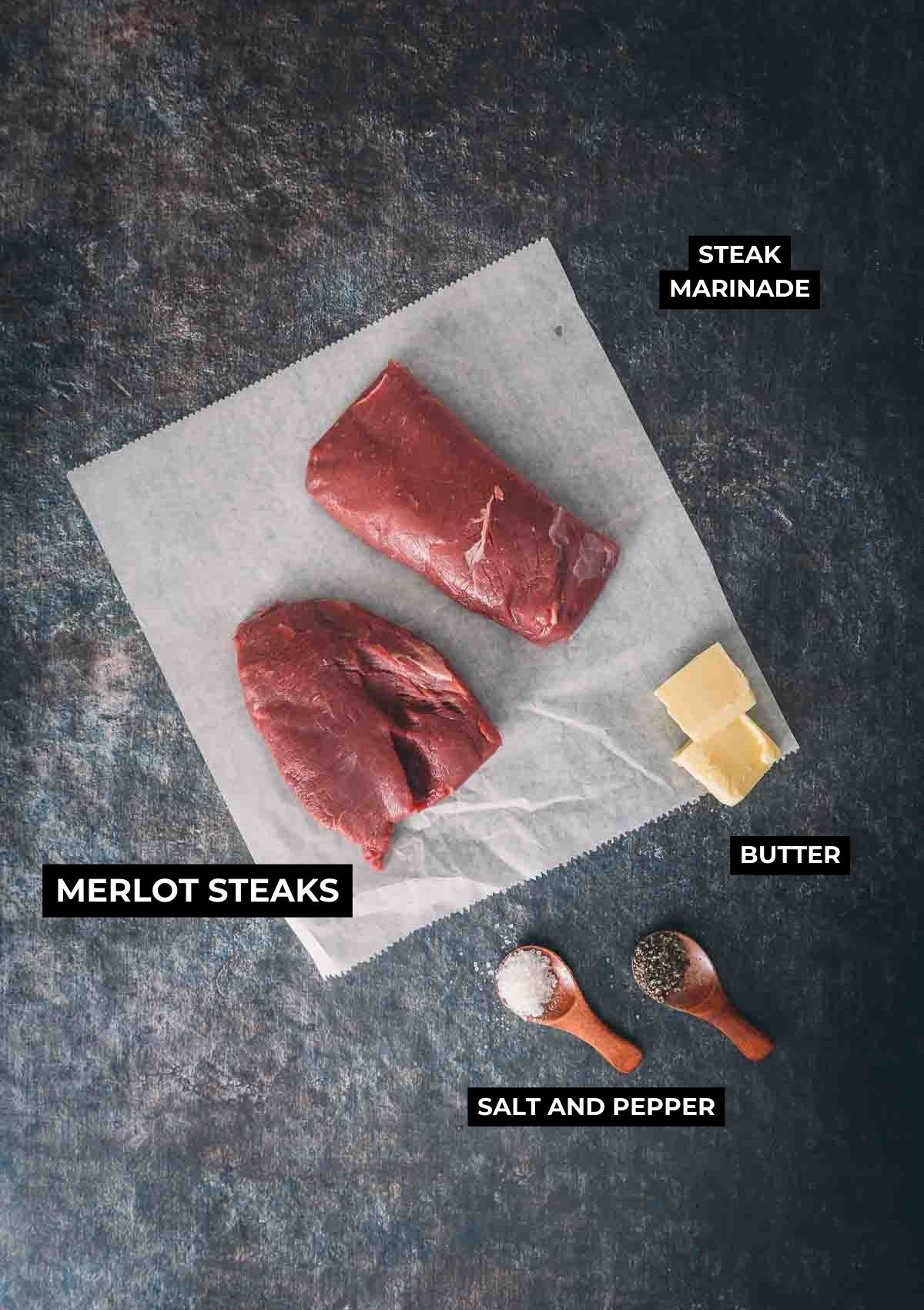 Ingredients for this seared steak recipe.