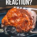Pinterest Image: Close-up of a piece of meat being seared on a grill with text overlay: "What is the Maillard Reaction? The Science Behind the Sear. Get the full recipe on GirlCarnivore.com".