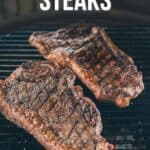 Pinterest image for how to make grilled strip steaks.