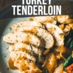 Pinterest image for roasted turkey tenderloin.