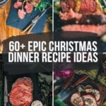 Pinterest image for 60+ best recipes for Christmas dinner.