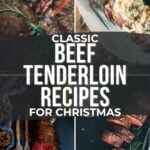 Pinterest image for beef tenderloin recipes for Christmas.